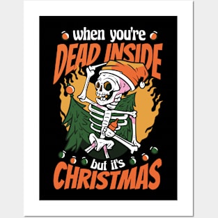 When You're Dead Inside but it's Christmas Posters and Art